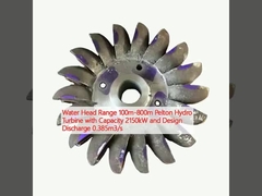 Capacidade de descarga de água 100m-800m Turbina hidráulica Pelton com capacidade de 2150kW e descarga de projeto 0,385m3/s