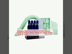 Aço inoxidável ASTM A473 S41500 Material do corredor Roda de água Pelton para cabeça de água nominal de 134m