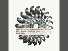 Descarga de projeto de turbina a jato de água 0,385 m3/s Pressão de entrada 1-20 bar para aplicações de trabalho pesado